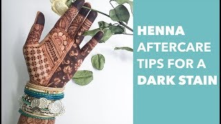 Henna Aftercare: 5 At Home Tips for A Dark Henna Stain