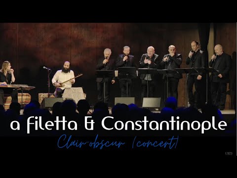 A FILETTA & CONSTANTINOPLE (KIYA TABASSIAN) — CLAIR OBSCUR (LIVE)