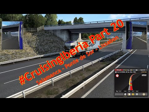 ETS2 Cruising Iberia Event #20: Salamanca - Ponte de Sor - Lissabon