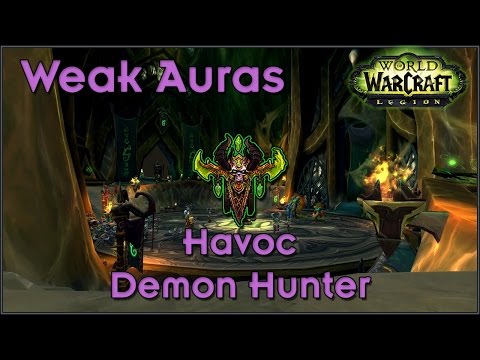 Havoc Demon Hunter Weak Auras