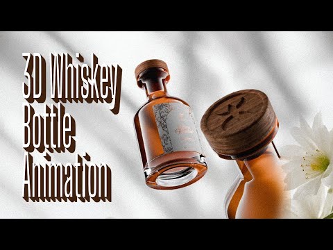 3D Whiskey Bottle – Product Design & Animation