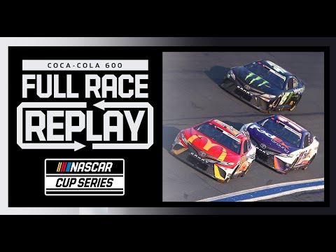 Coca-Cola 600 from Charlotte Motor Speedway | NASCAR Cup Series Full Race Replay