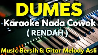 Download lagu DUMES KARAOKE Nada Cowok Rendah || Guyon Waton , Nada E mp3