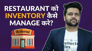 Inventory Management in Restaurant Business