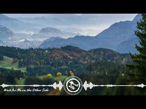 CLNGR feat. Russell Vista - Wait for Me on the Other Side