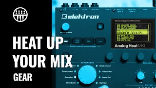 Video thumbnail for Elektron Analog Heat MKII | How to use it in a Mix | Thomann by Thomann Synthesizers