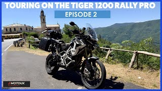 Triumph Tiger 1200 Rally Pro on Tour Episode 2, Italy 🇮🇹 Epic Roads and Ferrari’s in Maranello