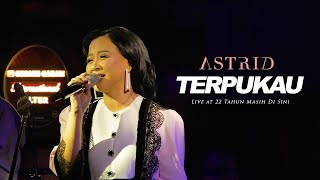 Download lagu Astrid – Terpukau (GALAU ERA) | Live at 22 Years Still Here mp3
