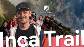 Journey to Machu Picchu with Follow Alice 🗻 My #IncaTrail Adventure!