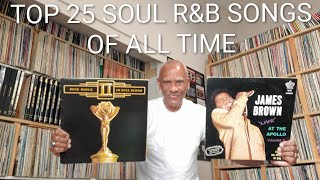 My Top 25 Soul R&B Songs of All Time