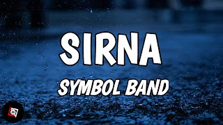 Download lagu Sirna - Symbol Band (Lyrics) mp3