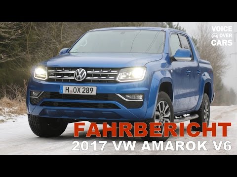 2017 Volkswagen Amarok V6 Fahrbericht Test Review Voice over Cars Kaufberatung