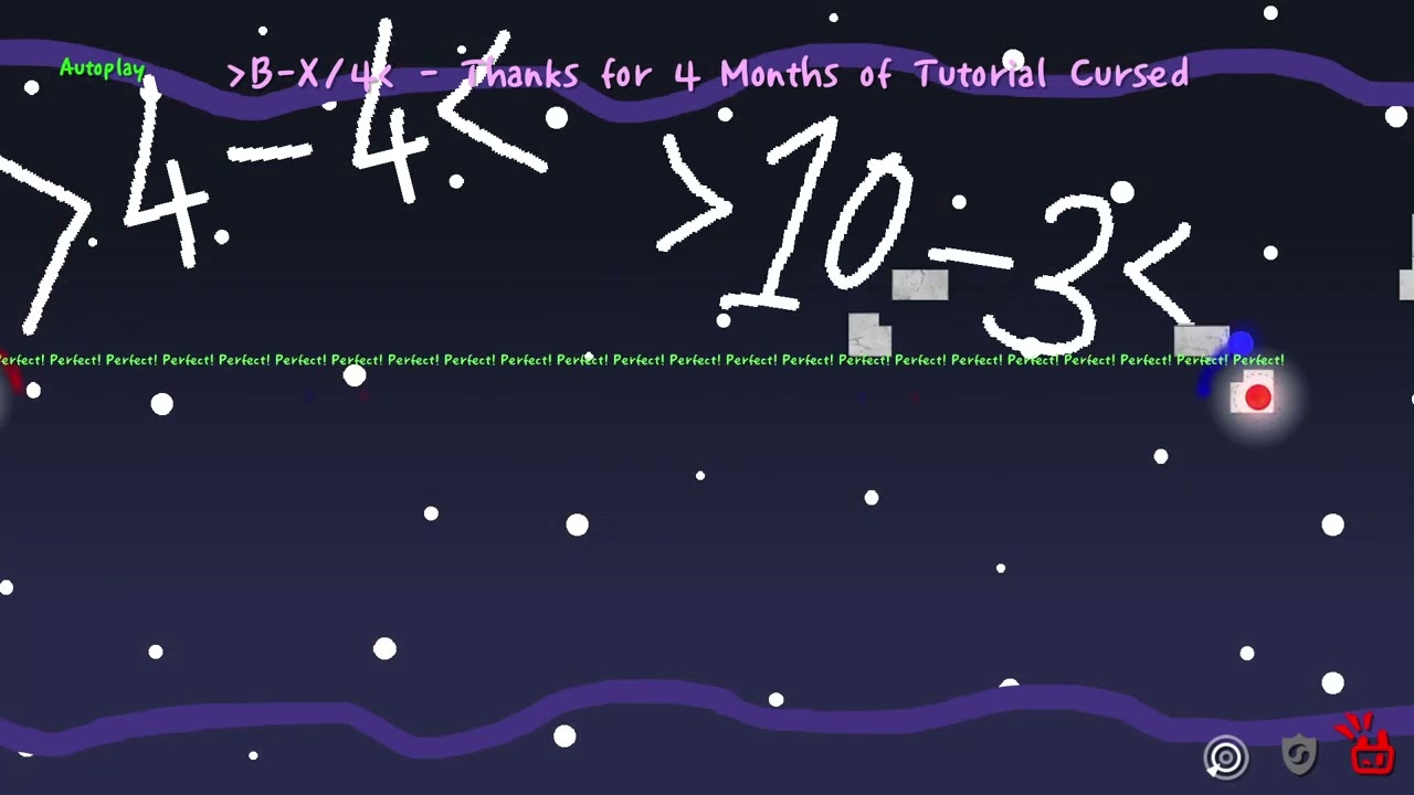 ≥B-X/4≤ - Thanks for 4 Months of Tutorial Cursed