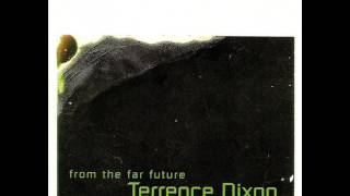 Terrence Dixon - What up