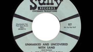 J. Frank Wilson - Unmarked And Uncovered With Sand