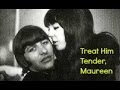Treat Him Tender, Maureen - Angie And The ...