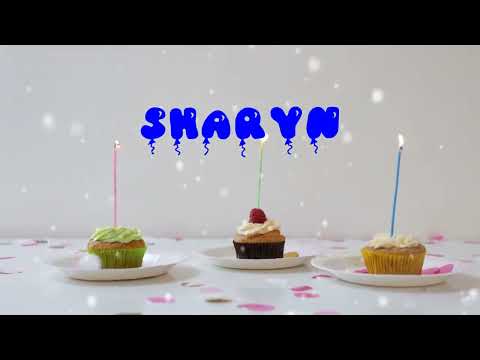 Happy Birthday SHARYN   Happy Birthday Song   Birthday Wishes   Birthday Party