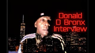 Donald D Bronx Rhyme Syndicate Talks Early History Ice T Zulu Nation  Afrika Islam &amp; More