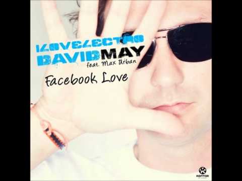 David May Feat. Max Urban - Facebook Love (Feat. Nate-Ivity) [Official Music]