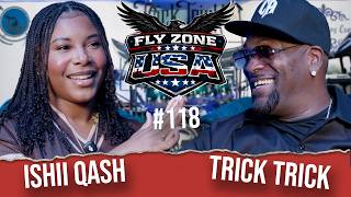Ishii Qash, Detroit rapper & songwriter talks overcoming odds & drama  FlyZoneUSA TrickTrick EP #118