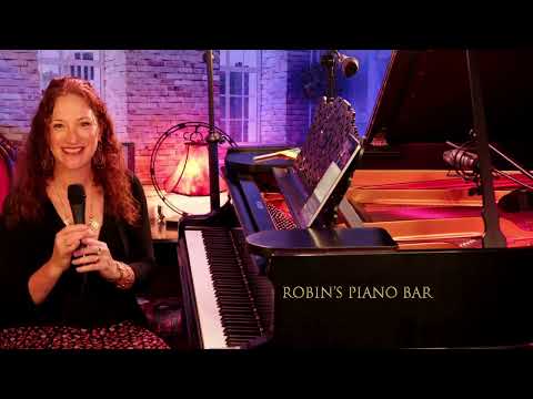 Robin's Piano Bar - Season 4, Episode #19 - "TONY BENNETT NIGHT" - JULY 29, 2023