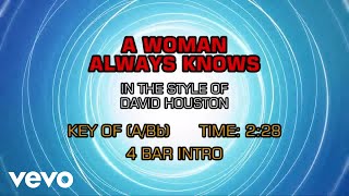 David Houston - A Woman Always Knows (Karaoke)