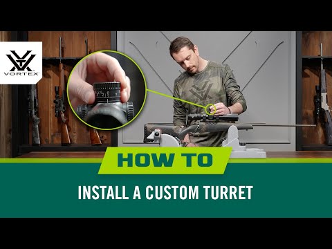 How to Install a Vortex® Custom Turret