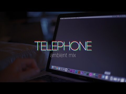 Telephone (Ambient Mix)