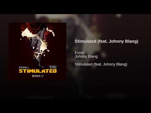 Evoni - Stimulated feat. Johnny Blang
