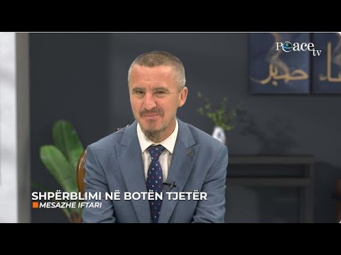 Mesazhe iftari - Shpërblimi në botën tjetër.