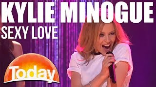 Kylie Minogue performs &#39;Sexy Love&#39; | TODAY Show Australia