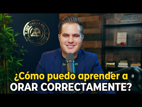 ¿Cómo aprender a ORAR correctamente?🙏Los 7 PRINCIPIOS que transformarán para siempre tu vida
