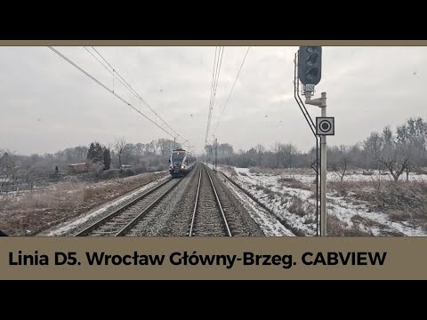 D5 Wrocław Główny - Oława - Brzeg CABVIEW