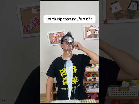 Lớp học hài hước:khi cả lớp ở bẩn