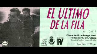 El Último de la Fila - A Veces se enciende -  Andorra 1990 (audio)