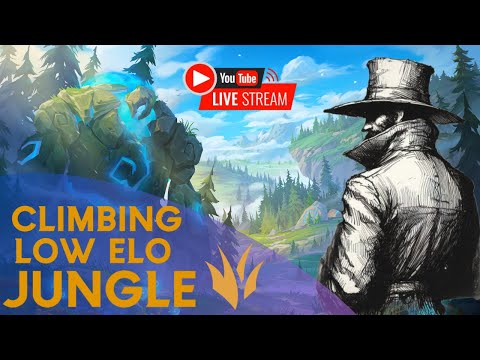 Climbing in low elo games - Jungle main