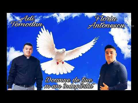 Adi Tomodan &Florin Antonescu Doamne de Tine m-am îndepărtat Official Video 2022