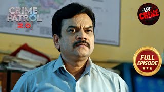 Deranged व्यक्ति की Mystery जानने में Police को करनी पड़ी Struggle | Crime Patrol 2.0 | Full Episode MQDEFAULT Thumbnail