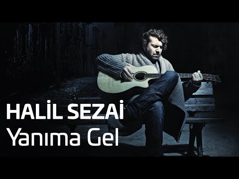 Hail Sezai - Yanıma Gel (Official Audio)