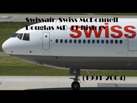 Fleet History - Swissair/Swiss McDonnell Douglas MD-11 (1991-2004)