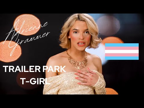 The Trailer Park Tranny