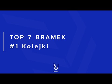 TOP7 Bramek - #1 Tygodnia