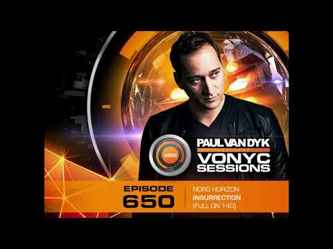 Paul Van Dyk plays Nord Horizon - Insurrection (Original Mix) @Vonyc Sessions 650