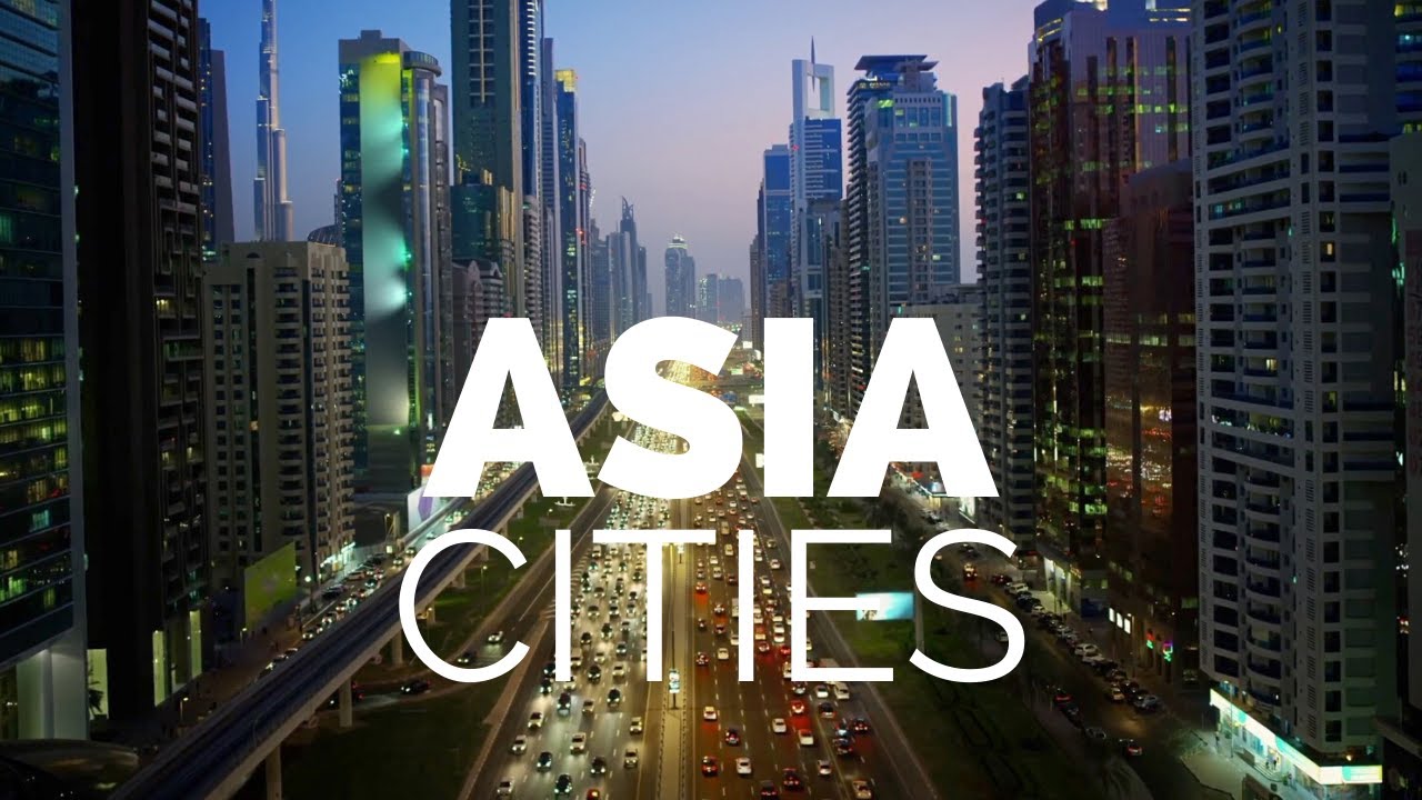 25 Best Cities to Visit in Asia