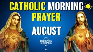 Catholic Morning Prayer AUGUST 2023 | Catholic Prayers For Everyday