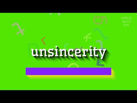 UNSINCERITY - HOW TO PRONOUNCE IT? #unsincerity