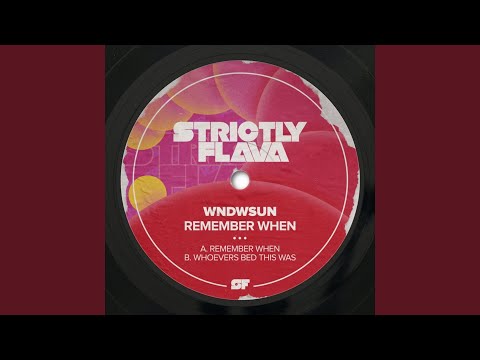 Remember When (Original Mix)
