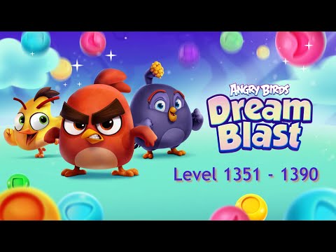 Angry Birds Dream Blast - Day 46 (Level 1351 - 1390)