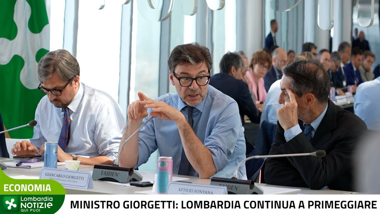 Economia, ministro Giorgetti: la Lombardia continua a primeggiare