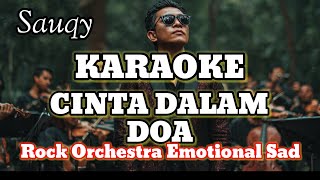 Download lagu CINTA DALAM DOA – SAUQY | KARAOKE ROCK ORCHESTRA | MINUS ONE mp3 Download lagu CINTA DALAM DOA – SAUQY | KARAOKE ROCK ORCHESTRA | MINUS ONE mp3